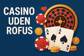 Casino Uden Rufus - Spil Uden Begrænsninger