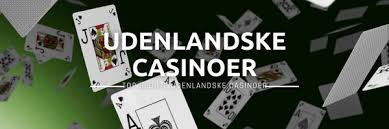 Bedste Udenlandske Online Casino Find de Bedste Spilmuligheder Bedste Udenlandske Online Casino Find de Bedste Spilmuligheder