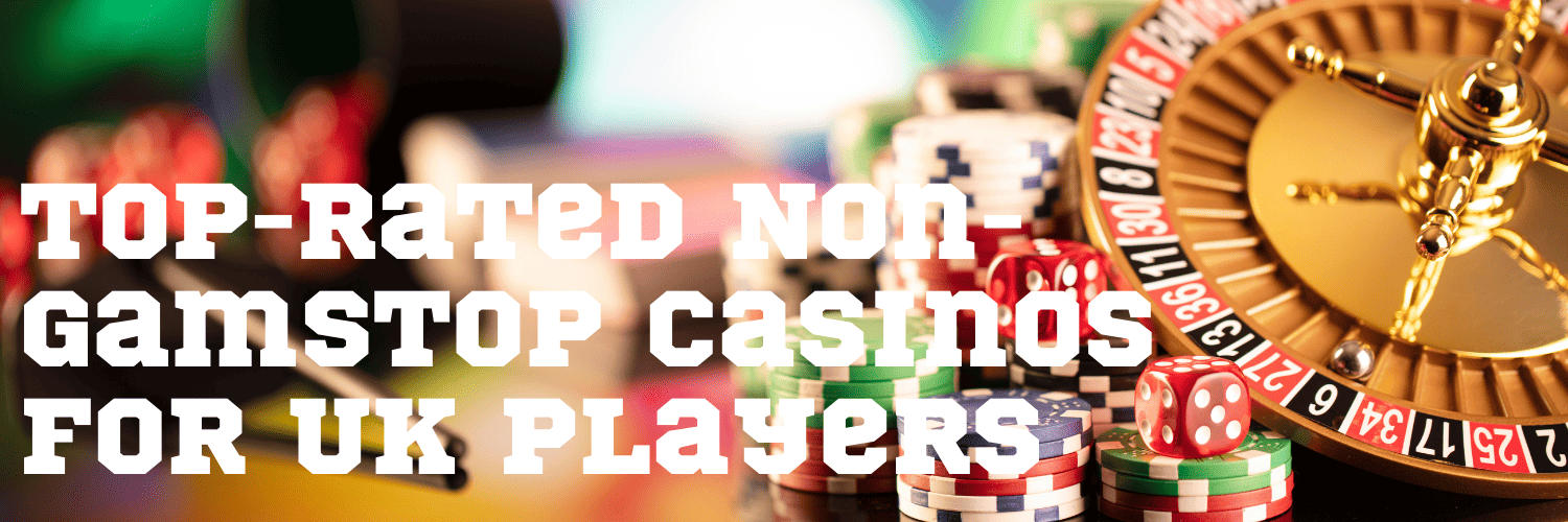 Exploring Casinos Not Registered on Gamstop A Guide for Players 1712578176